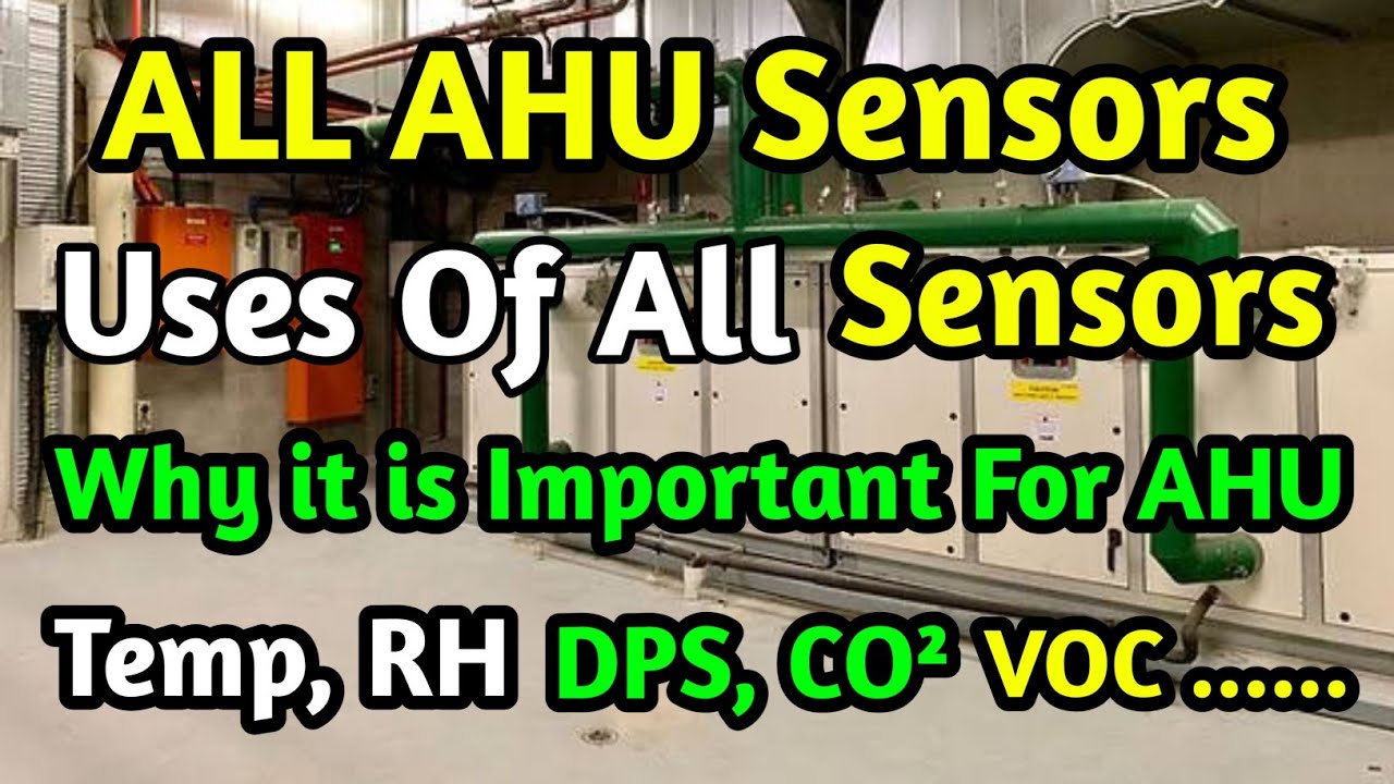 All AHU Sensors and Their Uses Explained | Complete Guide to Air ...