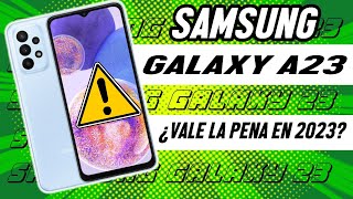 Samsung GALAXY A23 TODAVÍA VALE LA pena ESTA tostadora en 2023?? 🤯