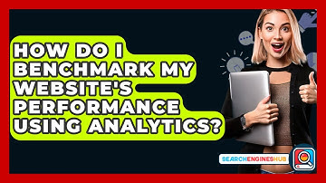 How Do I Benchmark My Website