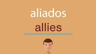 Cómo se dice aliados en inglés