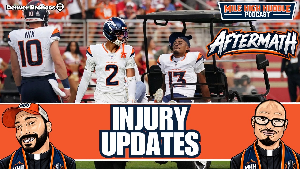 Aftermath: Broncos Get Injury Updates on PS2 and Pat Bryant | MHH Podcast