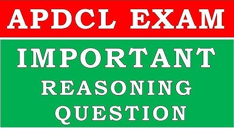 Reasoning Important Questions for APDCL EXAM [PART-1]
