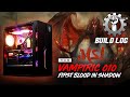 BUILD LOG: Ramon Justino Segovia | BACOLOD CITY | MSI MAG VAMPIRIC 010 Tempered Glass