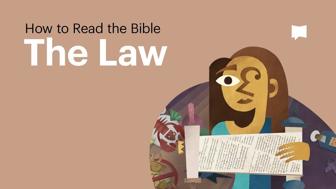 How to Read the Bible: The Law