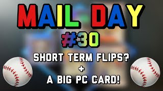 SPORTS CARD MAIL DAY #30 || FLIPS & AN INSANE PC CARD!! 🔥 || SPORTS CARD INVESTING