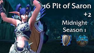 16 Pit of Saron +2 - Midnight Season 1 - Mountain Thane Protection Warrior PoV
