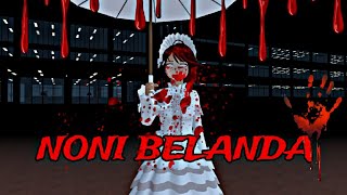 Download Lagu [DRAMA SAKURA]||HORROR|| NONI NONI BELANDA!!!!!! MP3