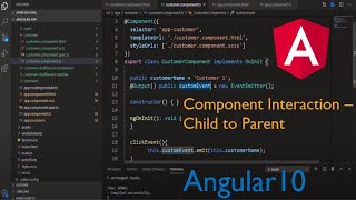 Angular- Component Interaction or Data Sharing from Child to Parent Component