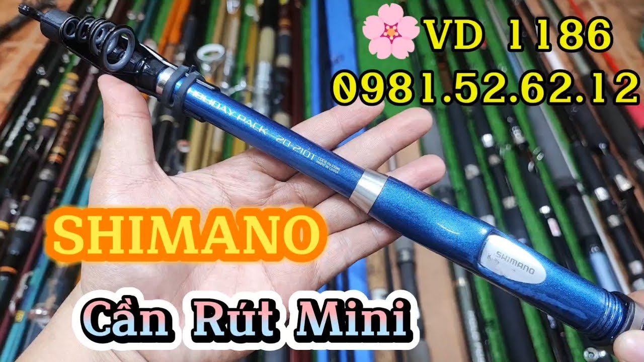 VD 1186:Cần câu nhật bãi🔥Cần Rút Mini #SHIMANO🔥Máy Cối Nông #RUSSIA 2 ...