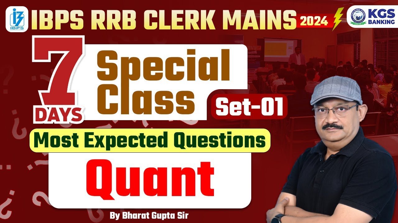 IBPS RRB CLERK MAINS 2024 | Quant Most Expected Questions | 7 Days ...