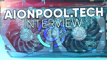 AionPool.tech Interview: Mining Pool behind the scenes / Aion Foundation & Plaque / Unity