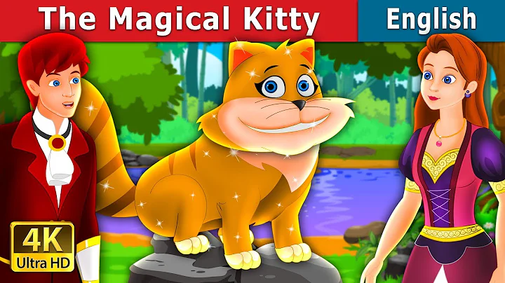 The Magical Kitty Story in English | Stories for Teenagers | @EnglishFairyTales