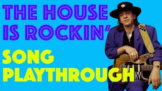 Video thumbnail of "THE HOUSE IS ROCKIN' | Stevie Ray Vaughan | Playthrough"