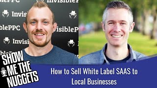 How to Sell White Label SAAS to Local Businesses with Shaun Clark
