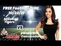 Free Football Pick Missouri Tigers vs Vanderbilt Commodores Picks, 10/30/2021 College Football