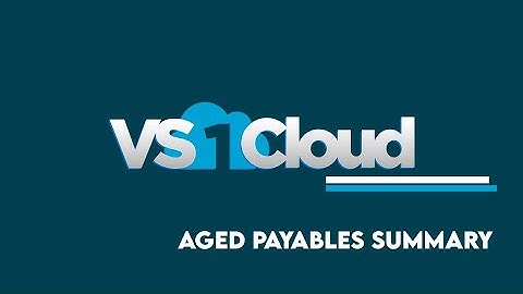Aged Payables Summary Report