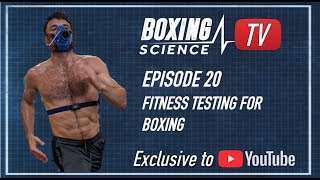 WATCH: Fitness Testing for Boxing - Boxing Science