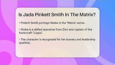 Is Jada Pinkett Smith In The Matrix? - The SciFi Reel