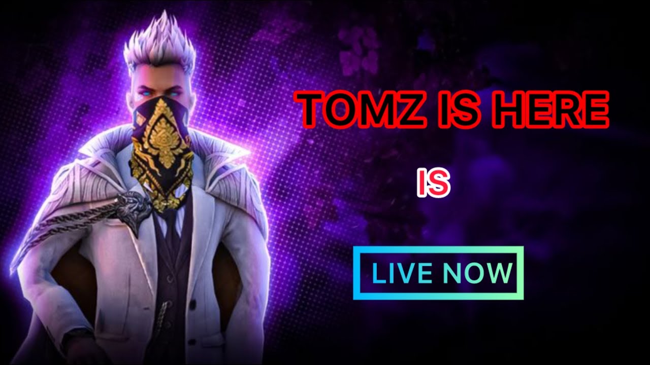 TOMZ IS LIVE NOW