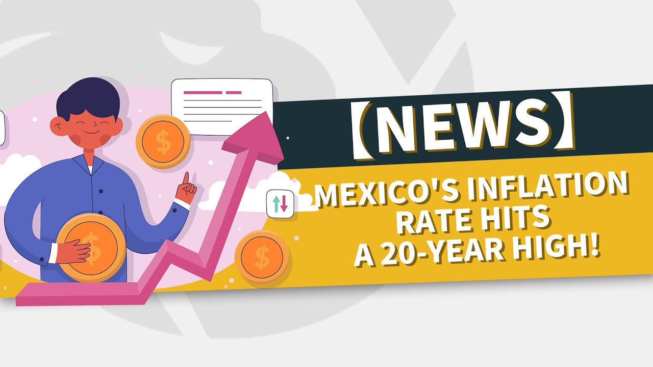 📰FX News | Mexico's inflation rate hits a 20-year high!