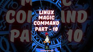 Linux Magic Commands Part 10 #linux #coding #linuxcommandlinetutorial #python #aws #linuxcommand
