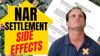 What’s REALLY in the NAR Settlement? Side effects you won’t hear anywhere else!