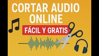 ✂ Cómo Cortar o Recortar Audio Online FÁCIL y RÁPIDO (100% Gratis) 🎶