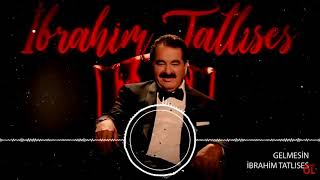 İbrahim Tatlıses-Gelmesin -Official Video