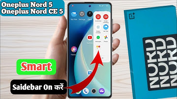 How To Enable Smart Sidebar in oneplus nord ce 5 | oneplus nord ce 5  Smart Features