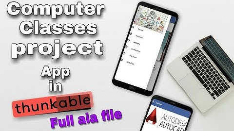 How to make computer classes project app in thunkable