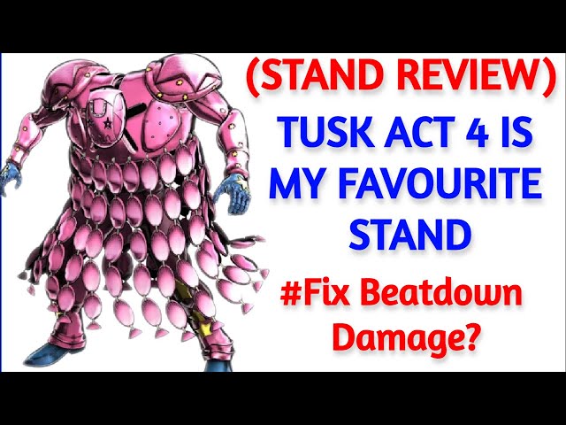 Tusk Act IIII stand rework : r/ABizarreDay
