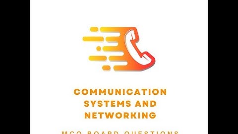 For HSC ICT Students Communication Systems And Networking (Part-1)