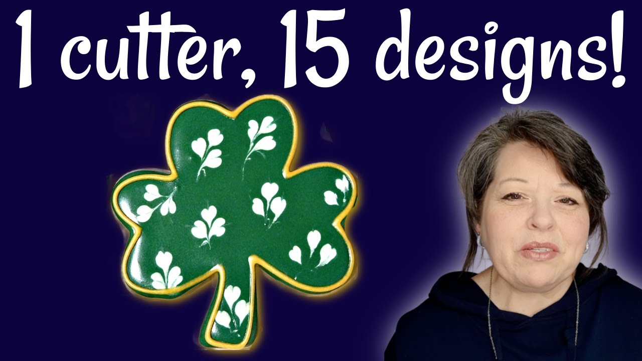 Saint Patrick’s Day Cookies: 1 Cutter, 15 Designs. A Wee Bit O’ Lucky!