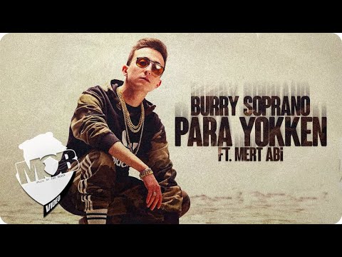 Burry Soprano - Para Yokken ft. Mert Abi (Official Music Video)