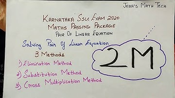 KARNATAKA SSLC PASSING PACKAGE 2020|MATHEMATICS||PAIR OF LINEAR EQUATION-ELIMINATION METHOD||2 MARKS