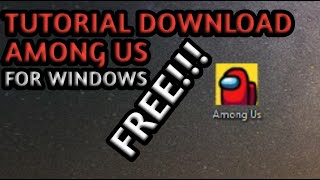 Tutorial download Among us FREE!! Untuk windows screenshot 5
