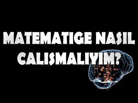 Matematiğe Nasıl Çalışmam Gerekir