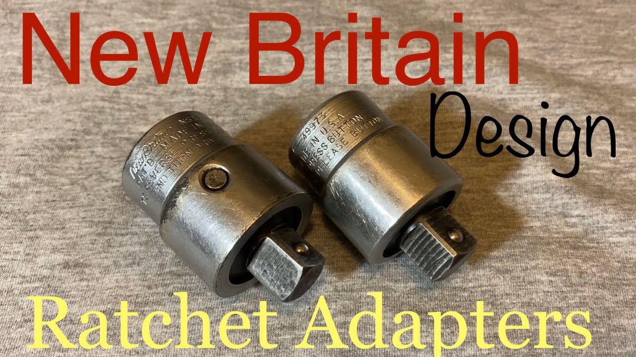 New Britain Design Ratchet Adapters TOTAL TEARDOWN Vintage 1/2” Drive ...