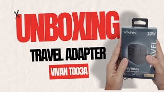 Unboxing  Travel Adapter Universal Vivan T 003a