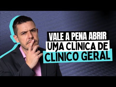 Vale a pena abrir uma Clínica GERAL??