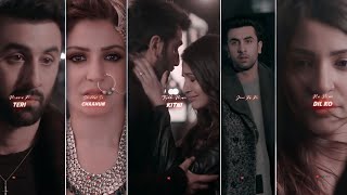 Ae Dil Hai Mushkil (Best Line) Full Screen Status : Arijit Singh | Ranbir K, Anushka S, Aishwarya R