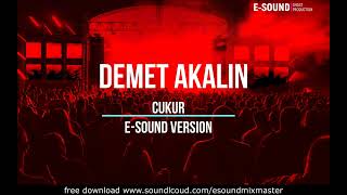 Demet Akalin - Cukur ( E-Sound Version ) Resimi