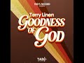 Terry Linen_Goodness of God