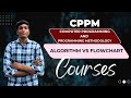 📘 BCA CPPM: Algorithm vs Flowchart Explained | Clear Concepts for Exams | Hindi Lecture