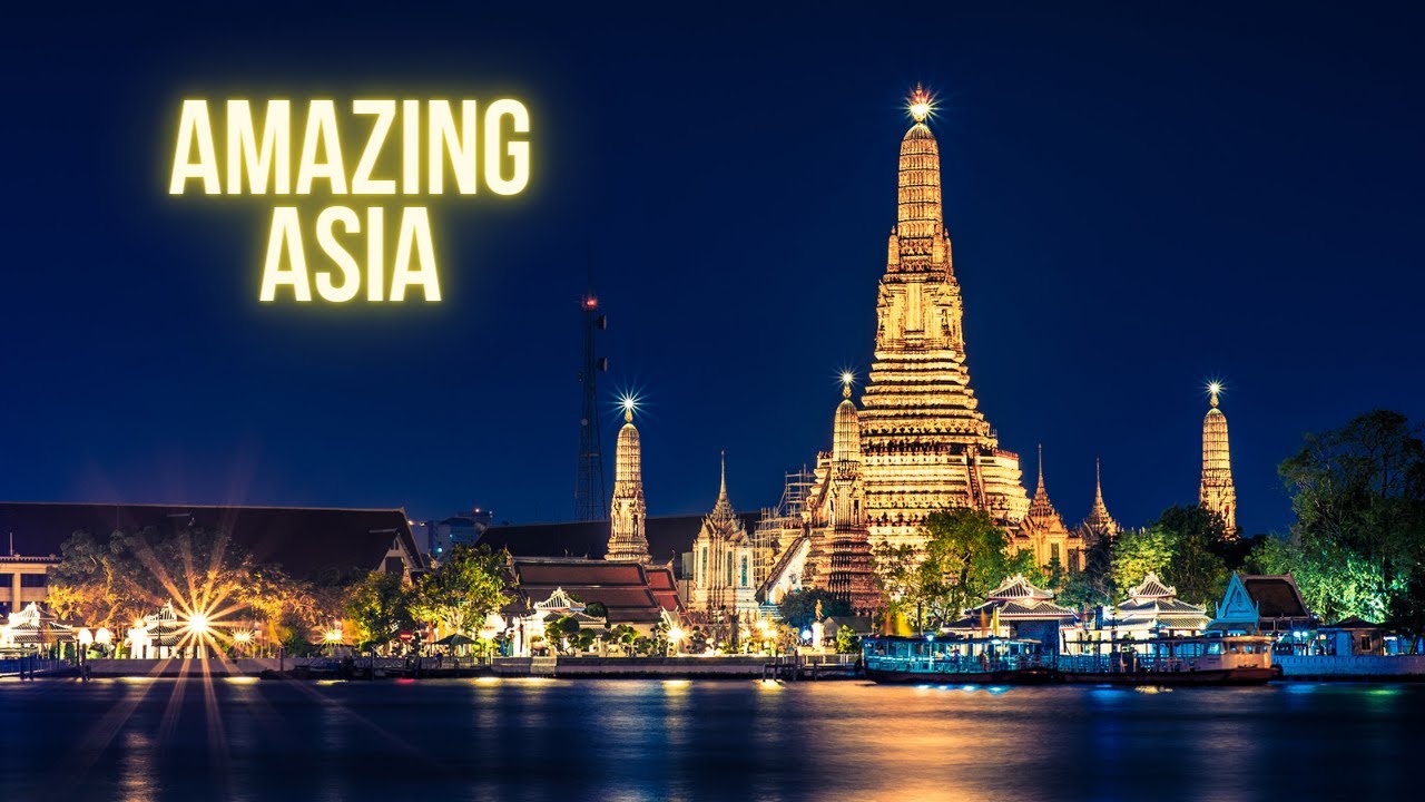 Knight Asia Knight Travel - Amazing Asia - YouTube