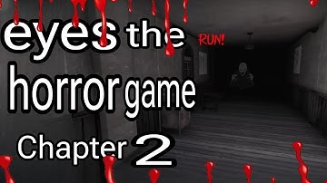 Eyes : The Horror Game ||  (Charlie)  Chapter 2 Full Gameplay Easy Mode