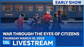 DBL Early Show | Thursday March 10, 2022