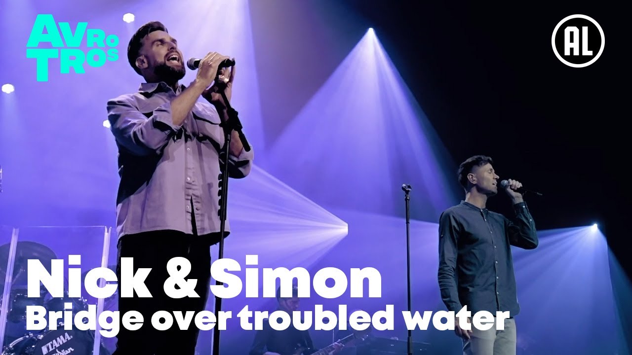 Nick & Simon - Bridge over troubled water | Nick, Simon & Garfunkel