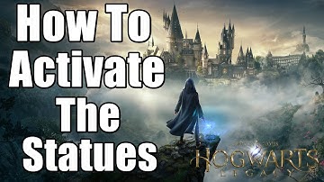 Hogwarts Legacy How To Activate The Statues - The Path to Hogwarts