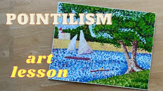 Pointillism Painting Step-by-Step | For Kids & Teachers